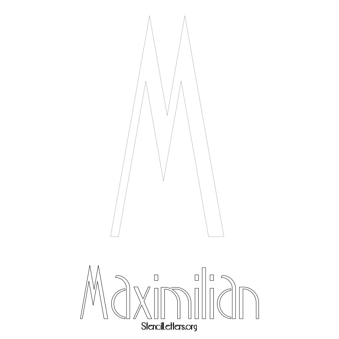 Maximilian printable name initial stencil in Art Deco Lettering