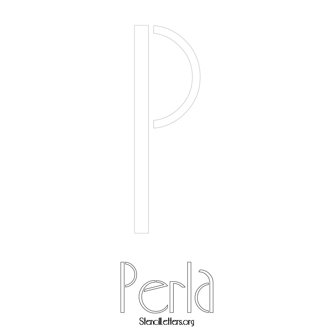 Perla printable name initial stencil in Art Deco Lettering