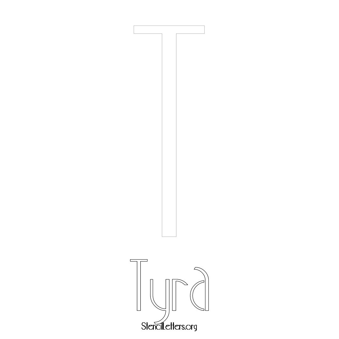 Tyra printable name initial stencil in Art Deco Lettering