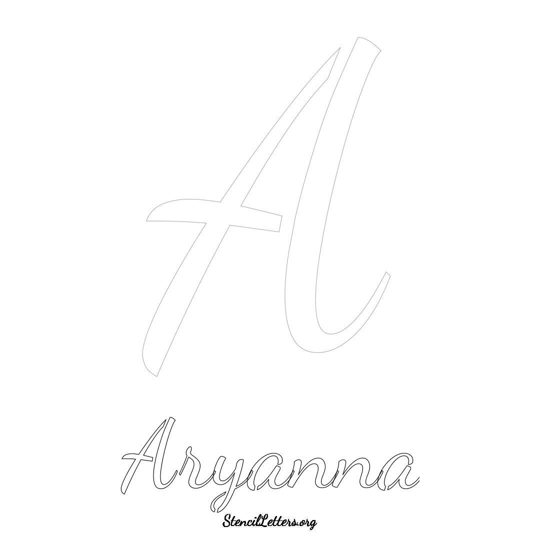 Aryanna printable name initial stencil in Cursive Script Lettering