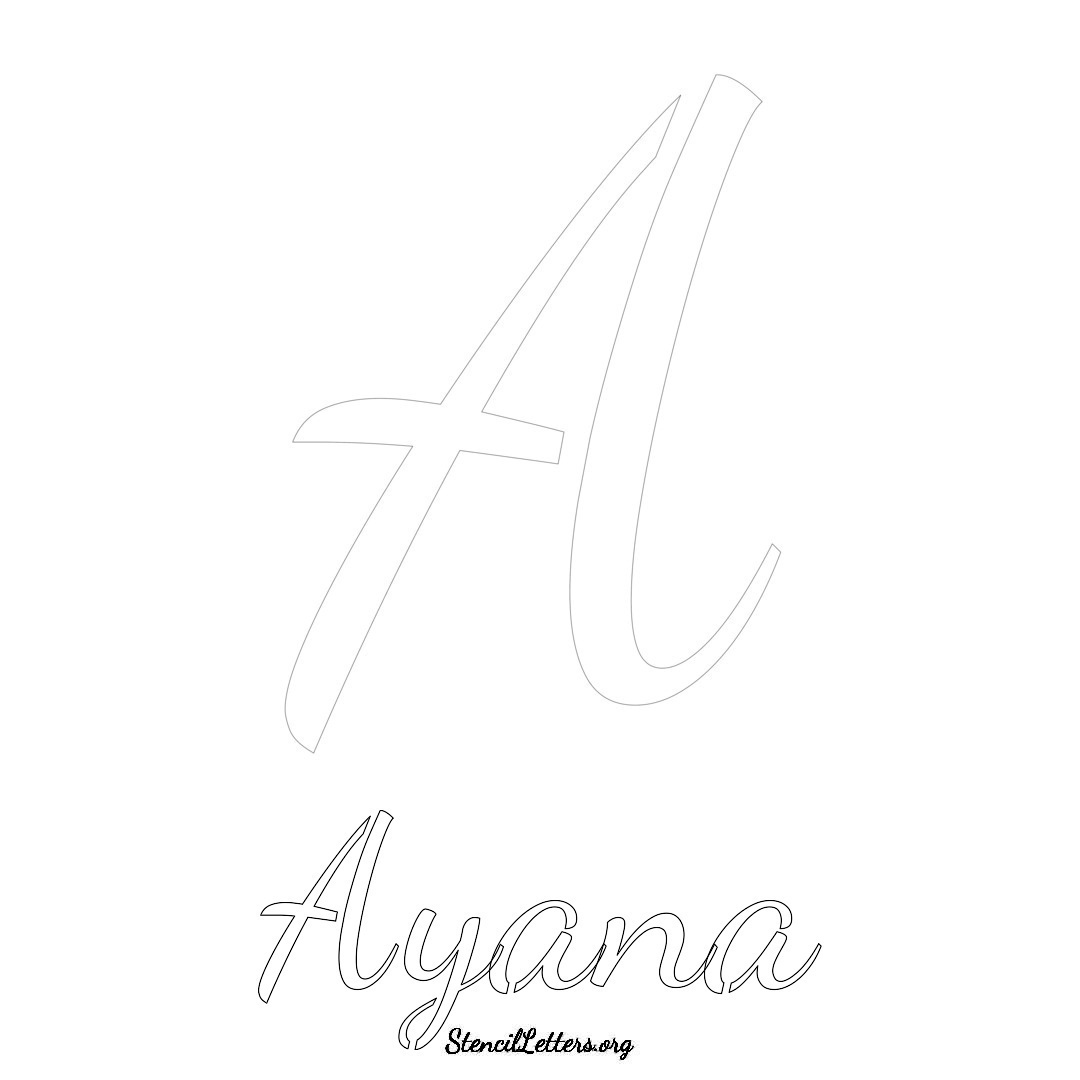 Ayana printable name initial stencil in Cursive Script Lettering