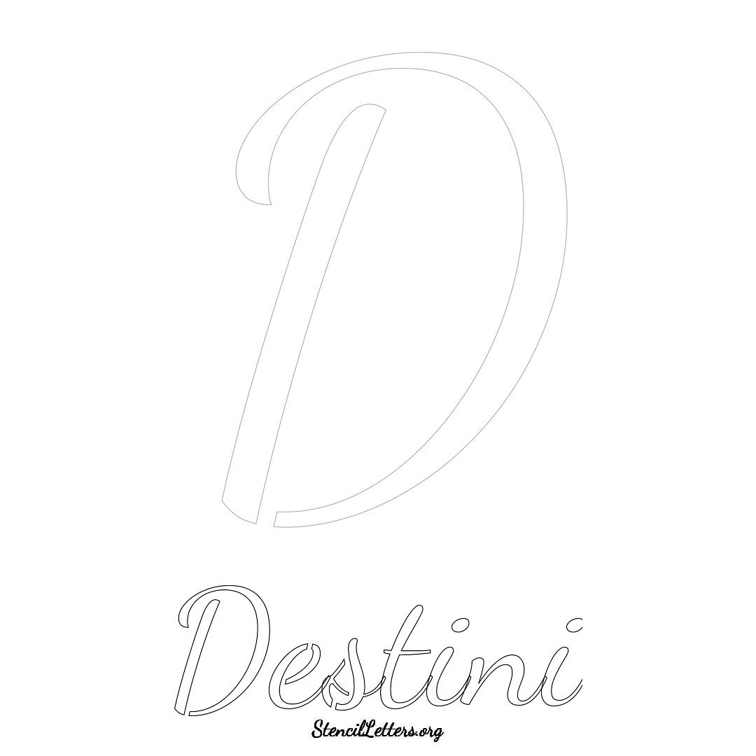 Destini printable name initial stencil in Cursive Script Lettering