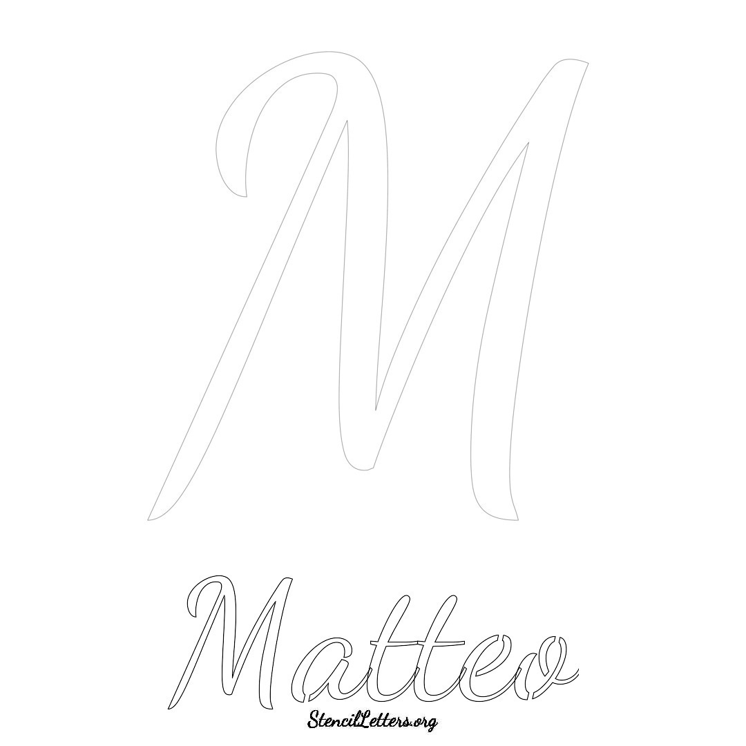 Matteo printable name initial stencil in Cursive Script Lettering