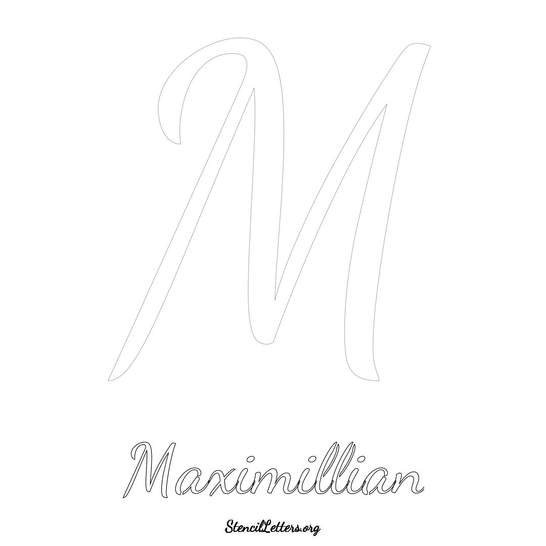 Maximillian printable name initial stencil in Cursive Script Lettering