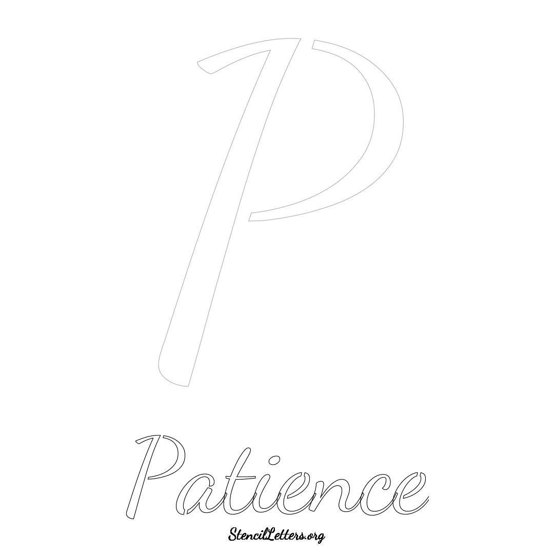 Patience printable name initial stencil in Cursive Script Lettering