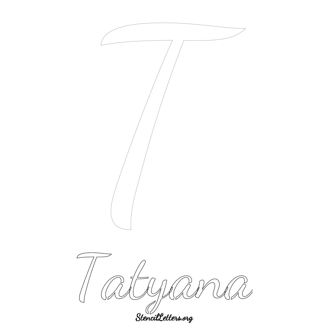 Tatyana printable name initial stencil in Cursive Script Lettering