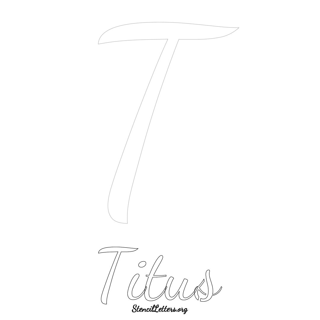 Titus printable name initial stencil in Cursive Script Lettering