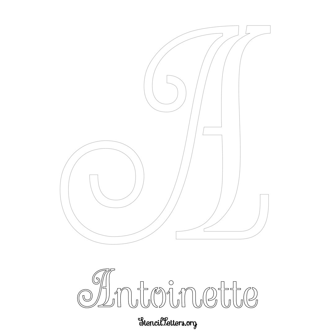 Antoinette printable name initial stencil in Ornamental Cursive Lettering