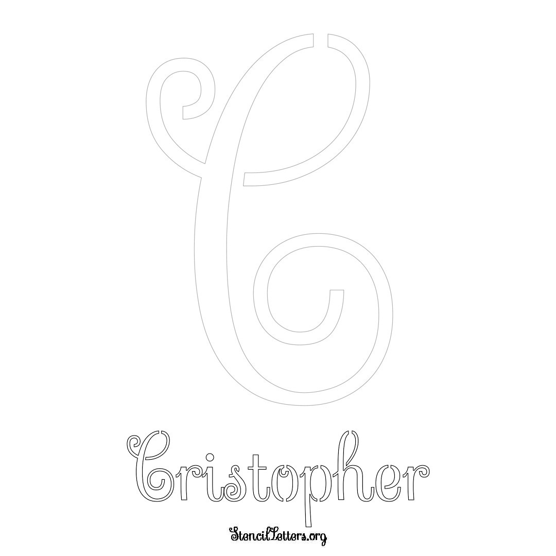 Cristopher printable name initial stencil in Ornamental Cursive Lettering