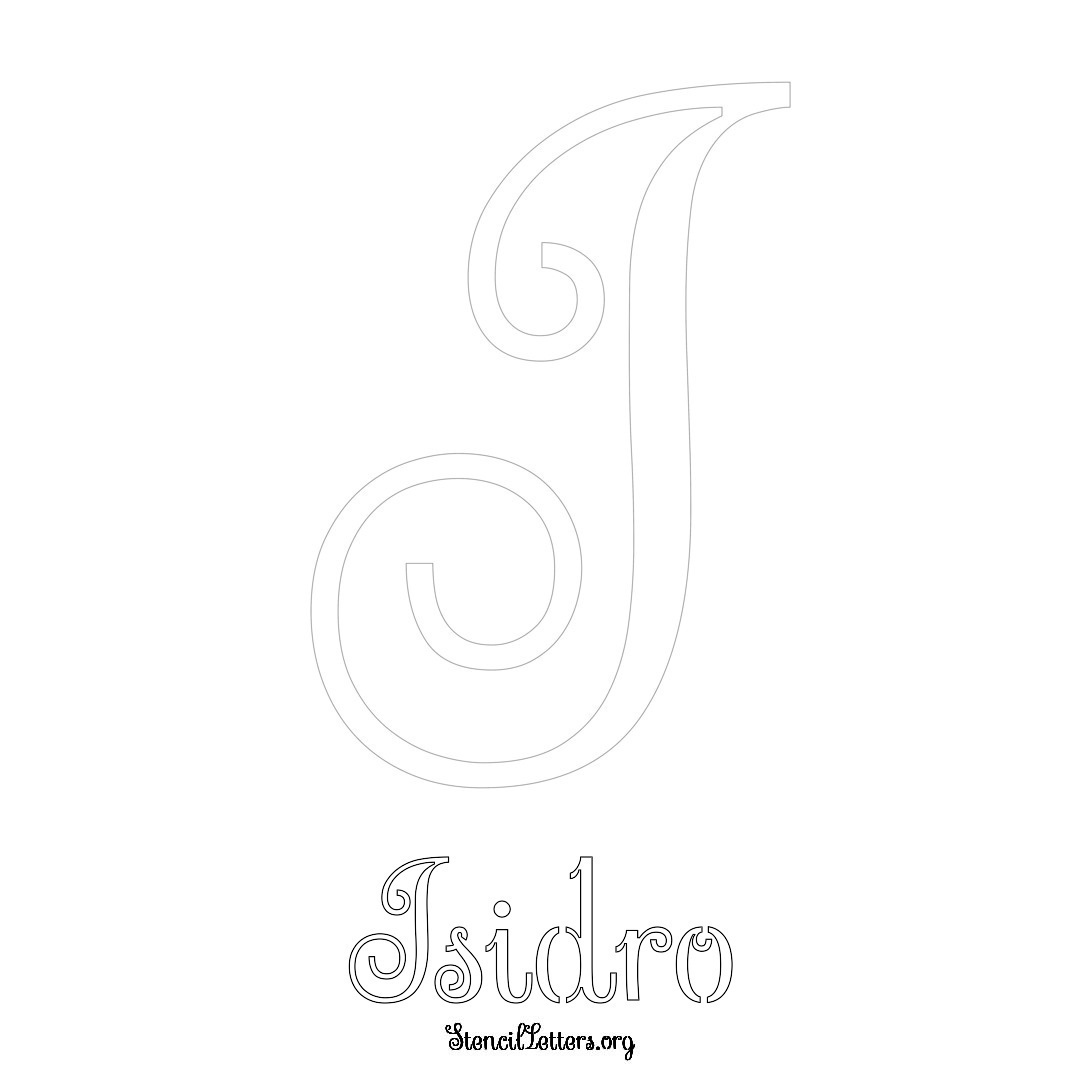 Isidro printable name initial stencil in Ornamental Cursive Lettering