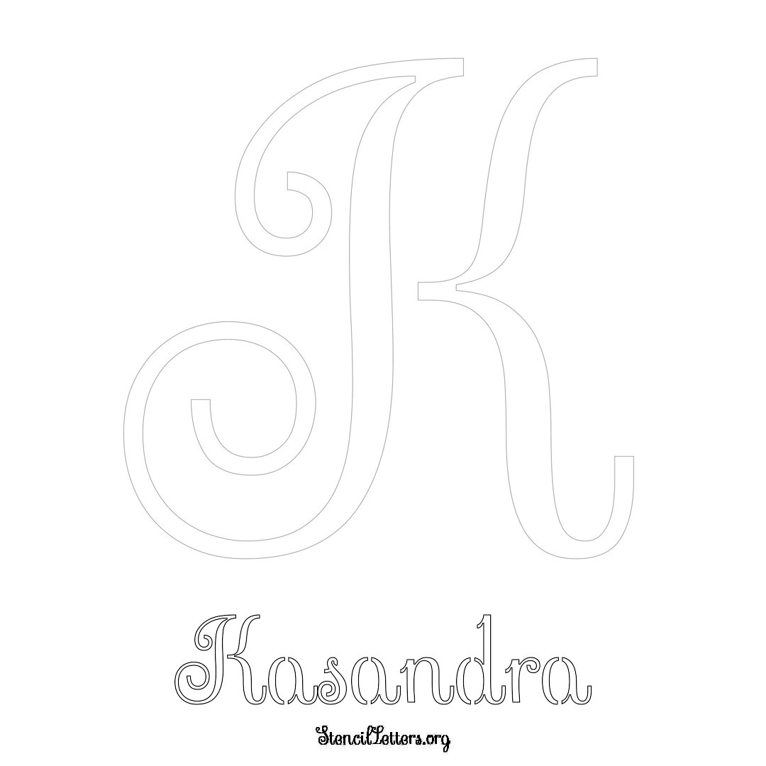 Kasandra printable name initial stencil in Ornamental Cursive Lettering