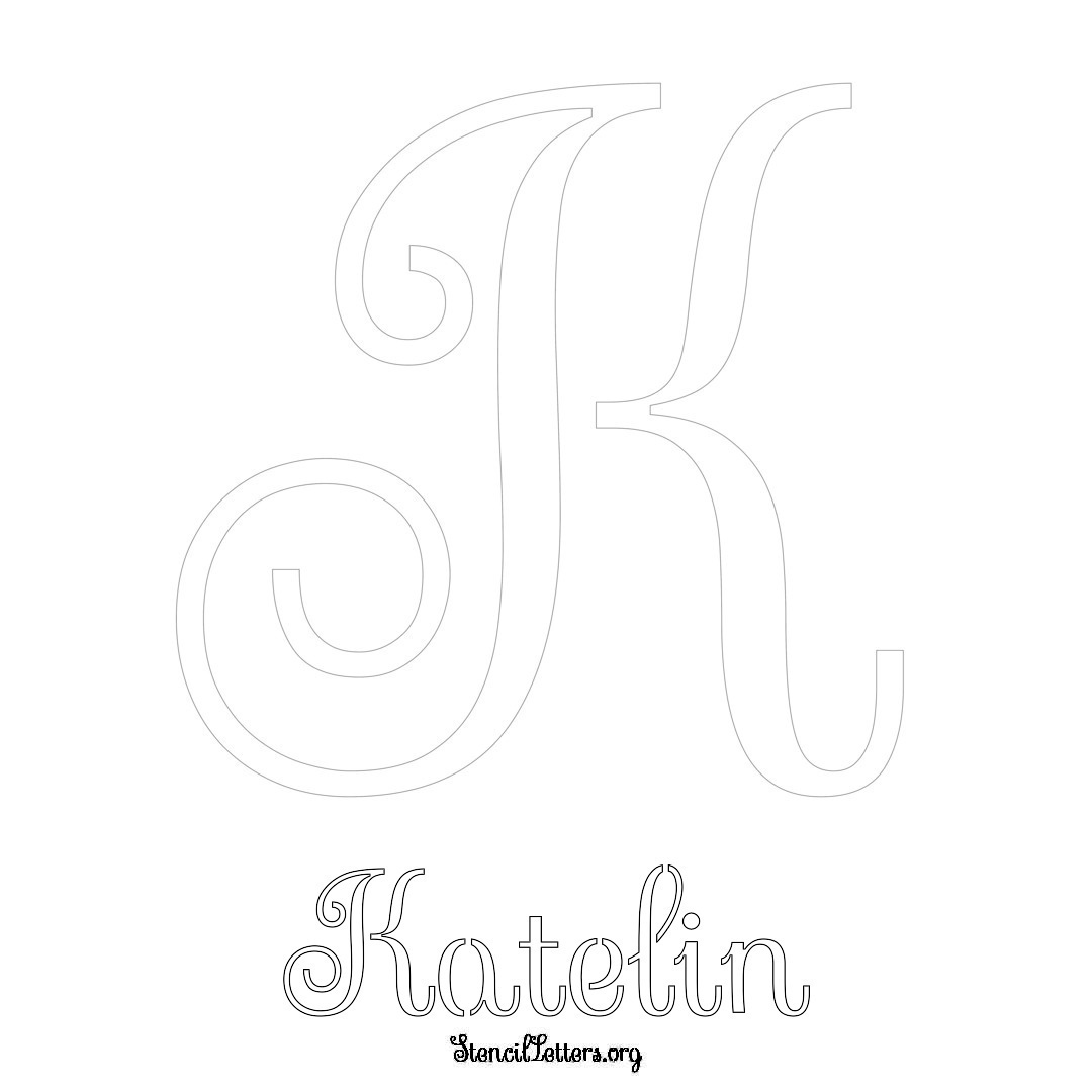 Katelin printable name initial stencil in Ornamental Cursive Lettering
