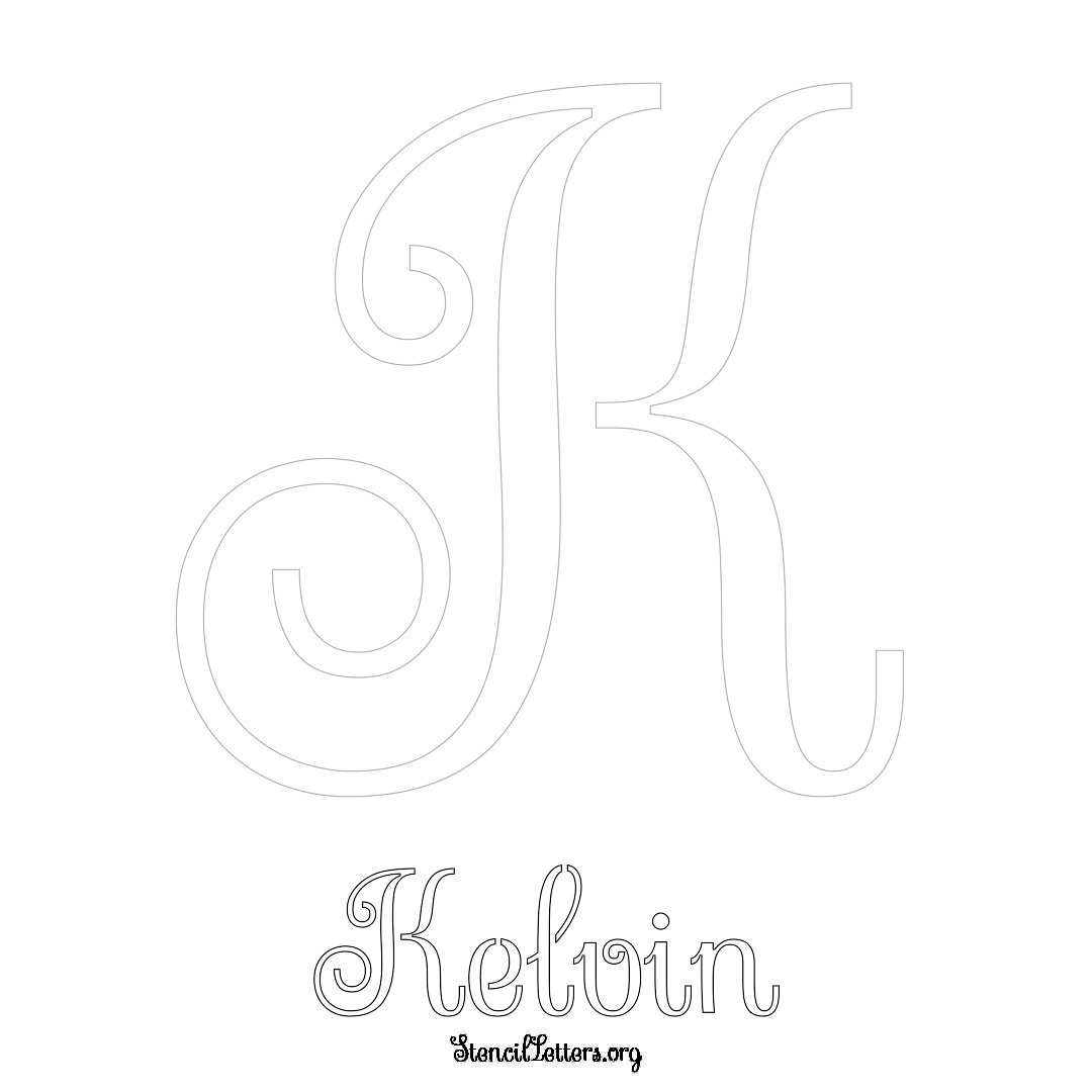 Kelvin printable name initial stencil in Ornamental Cursive Lettering
