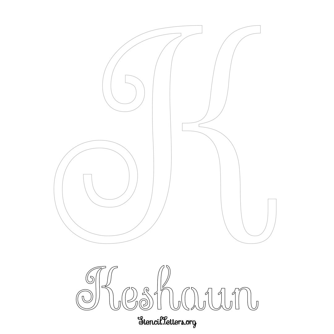 Keshaun printable name initial stencil in Ornamental Cursive Lettering