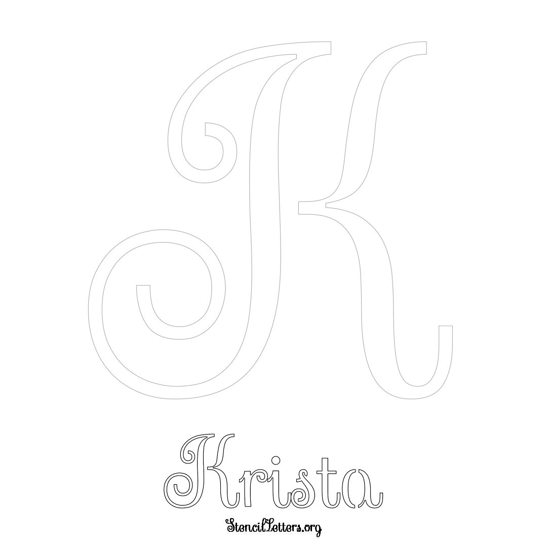 Krista printable name initial stencil in Ornamental Cursive Lettering