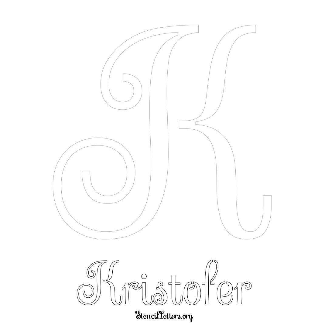 Kristofer printable name initial stencil in Ornamental Cursive Lettering