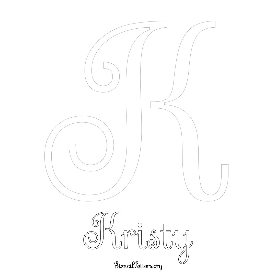 Kristy printable name initial stencil in Ornamental Cursive Lettering