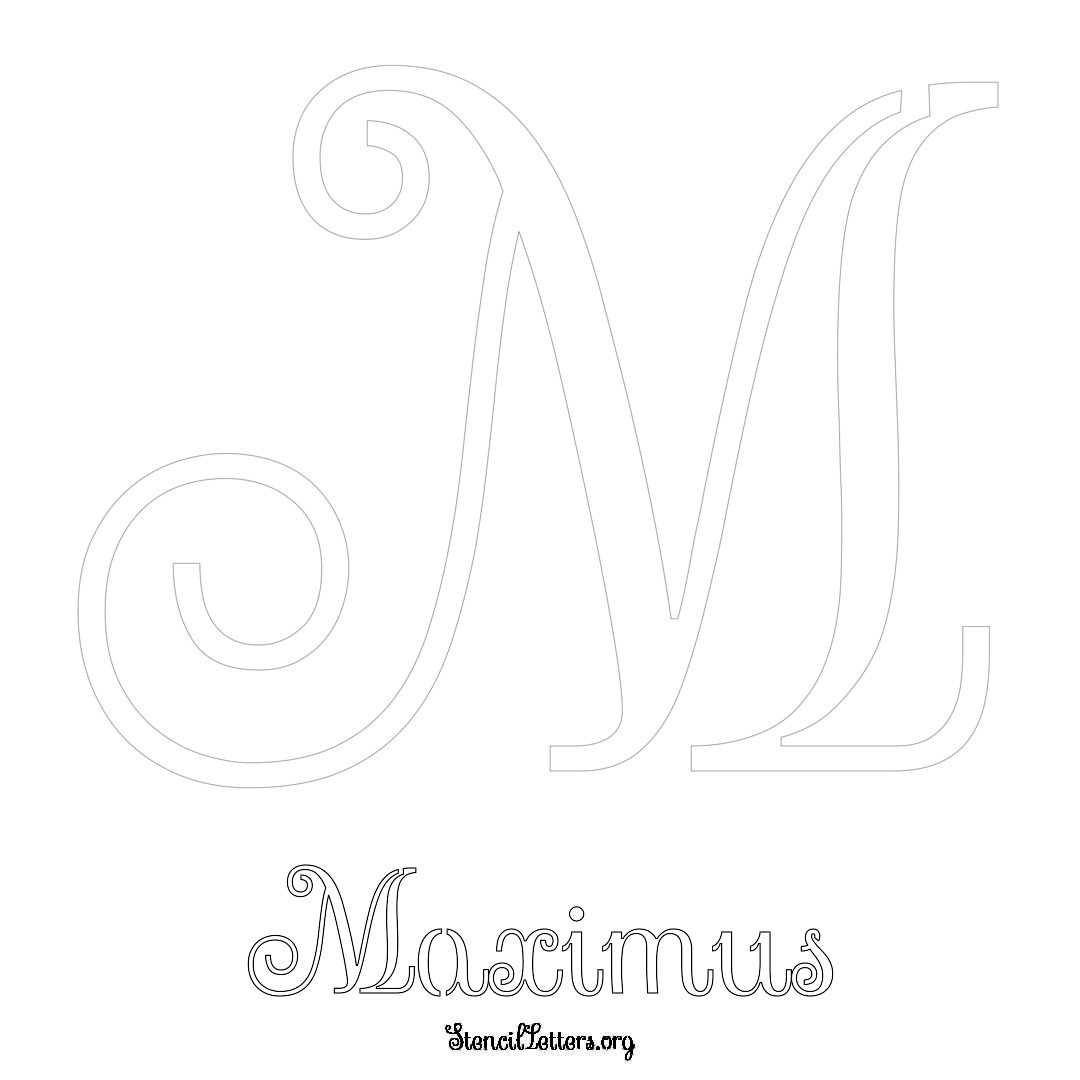 Maximus printable name initial stencil in Ornamental Cursive Lettering