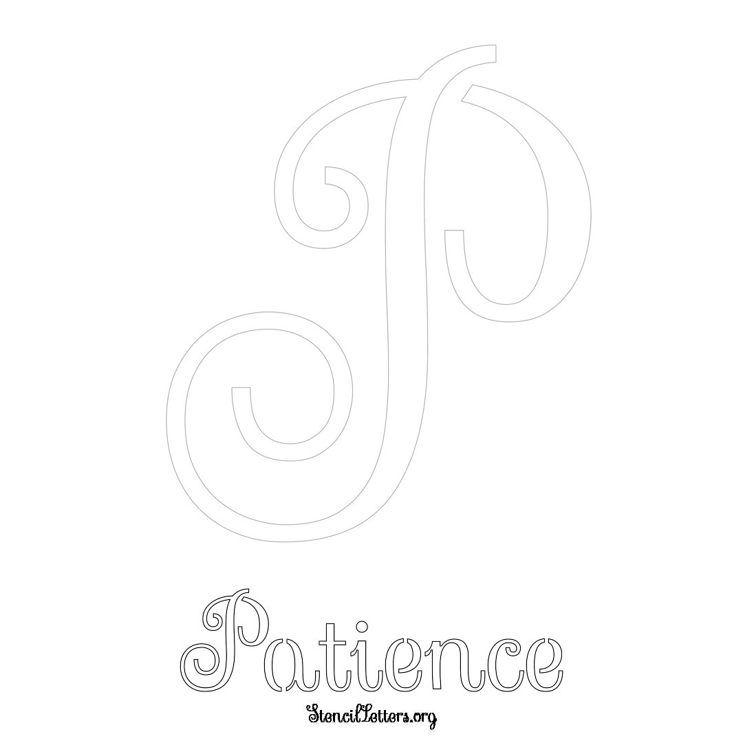 Patience printable name initial stencil in Ornamental Cursive Lettering