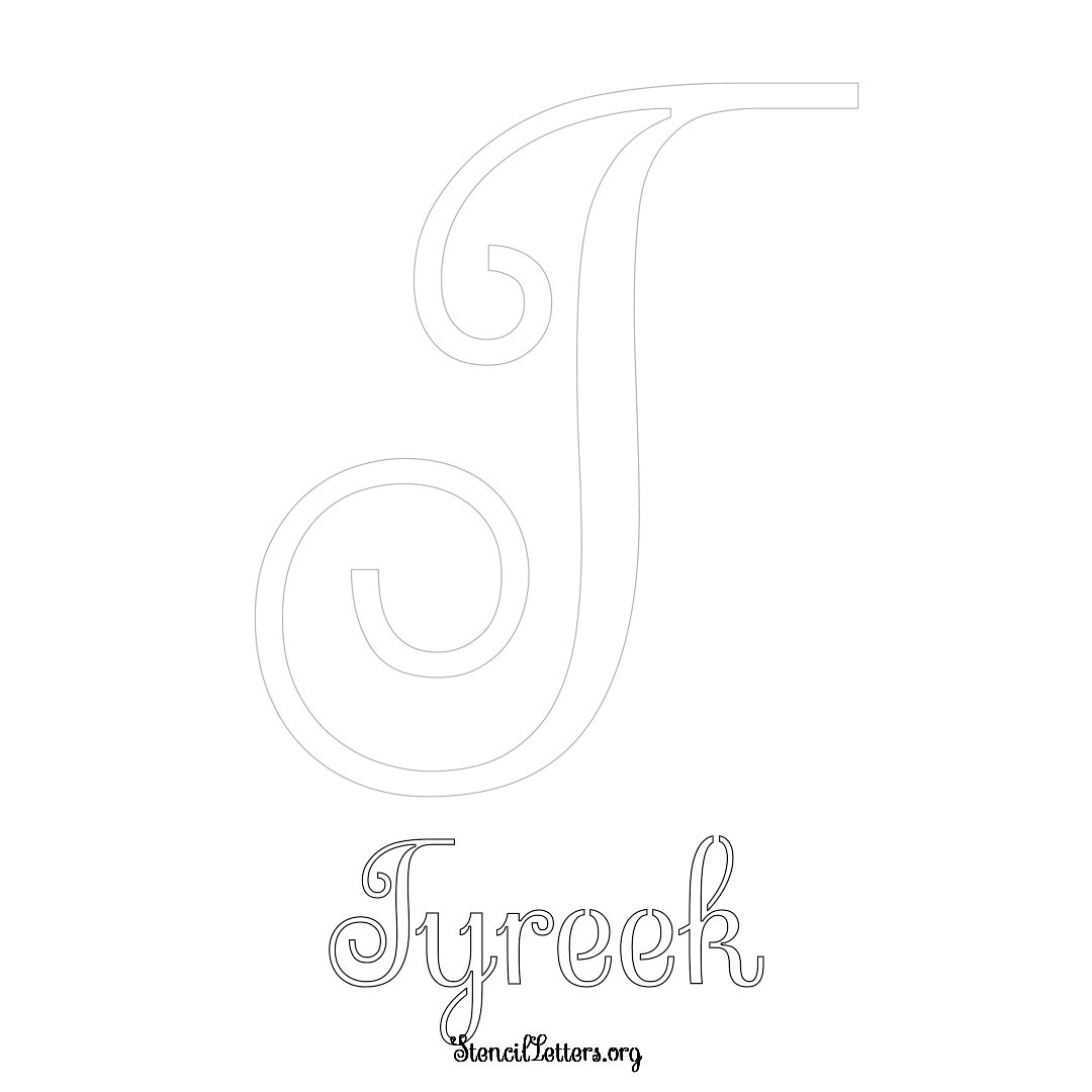 Tyreek printable name initial stencil in Ornamental Cursive Lettering