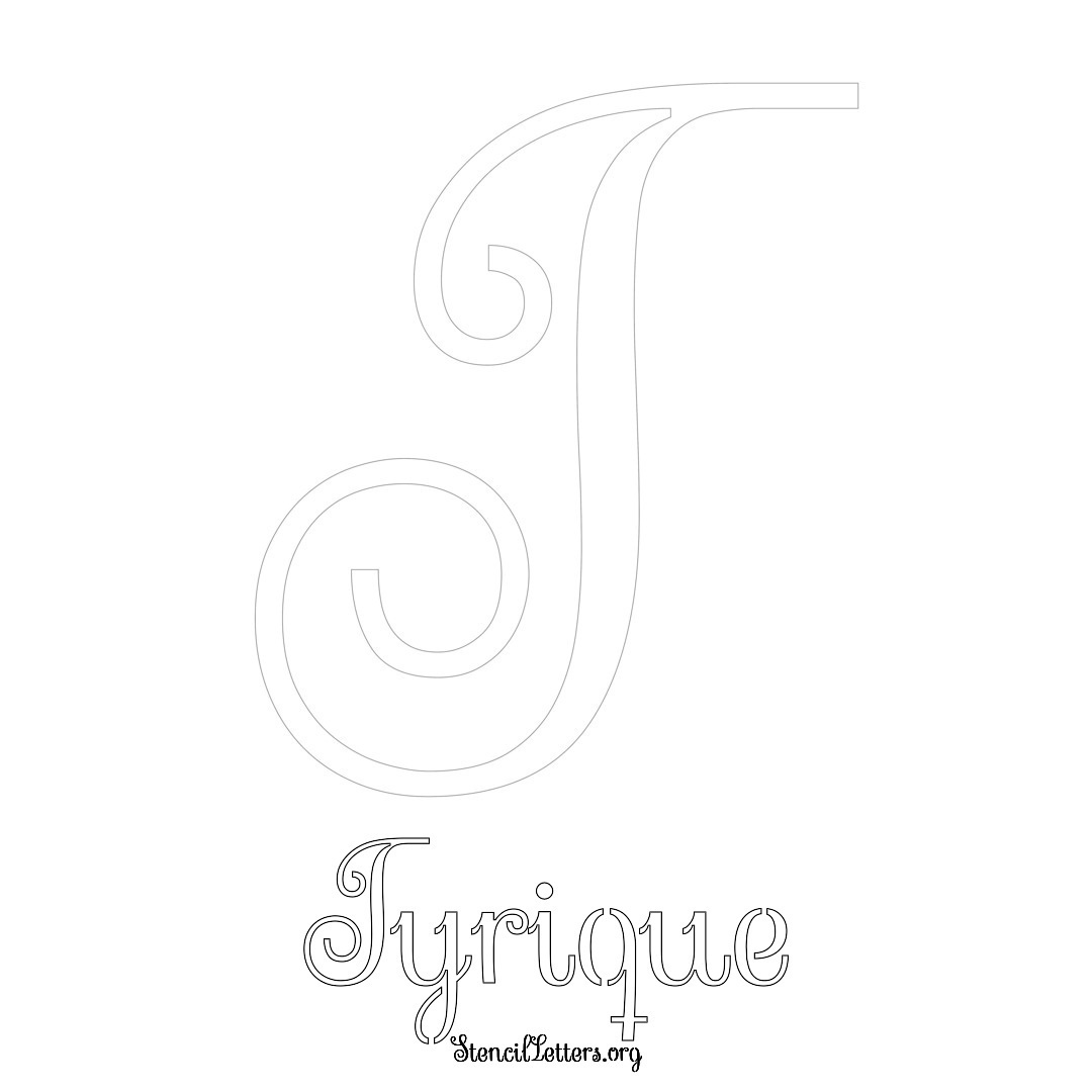 Tyrique printable name initial stencil in Ornamental Cursive Lettering