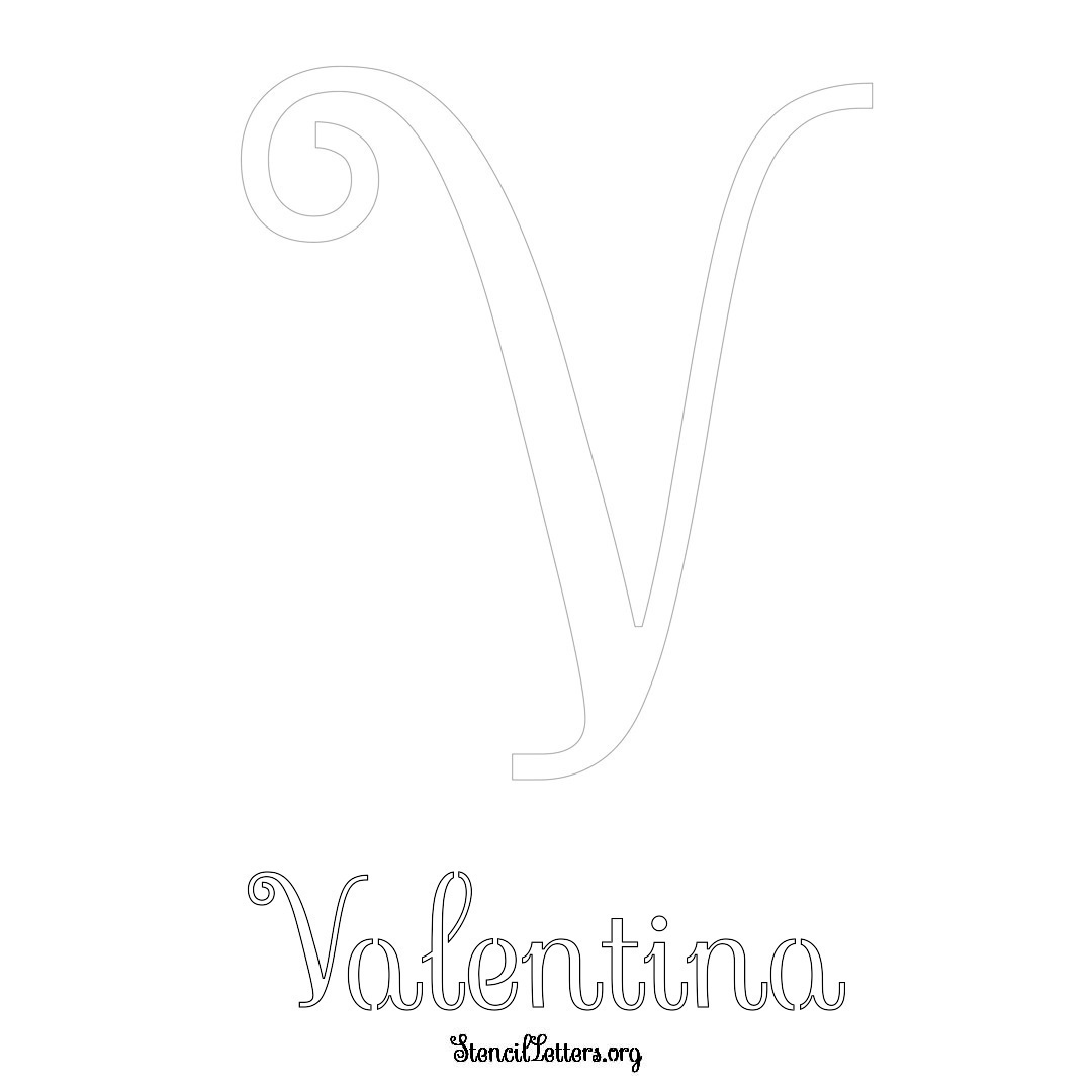 Valentina printable name initial stencil in Ornamental Cursive Lettering