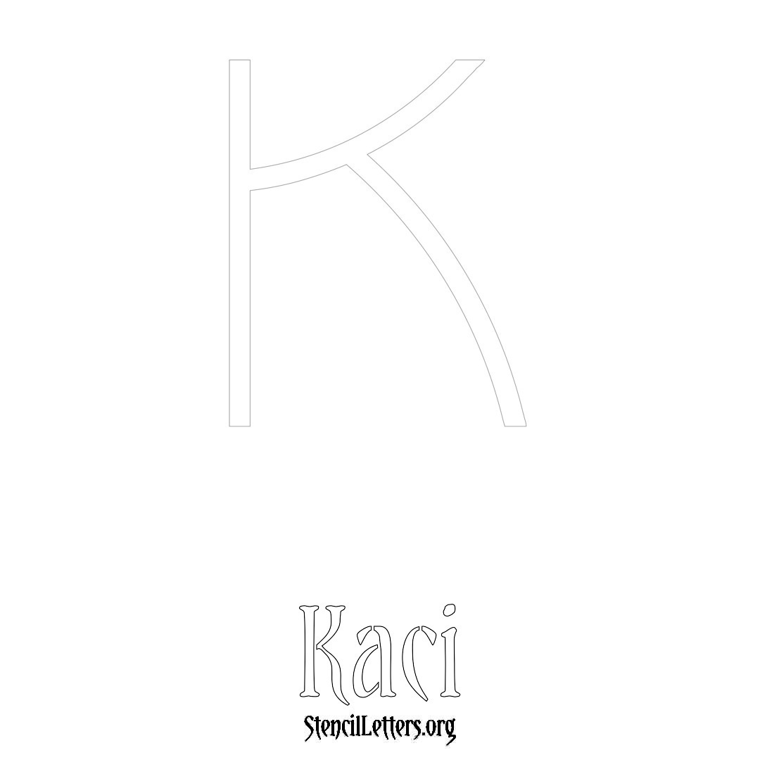 Kaci printable name initial stencil in Simple Elegant Lettering