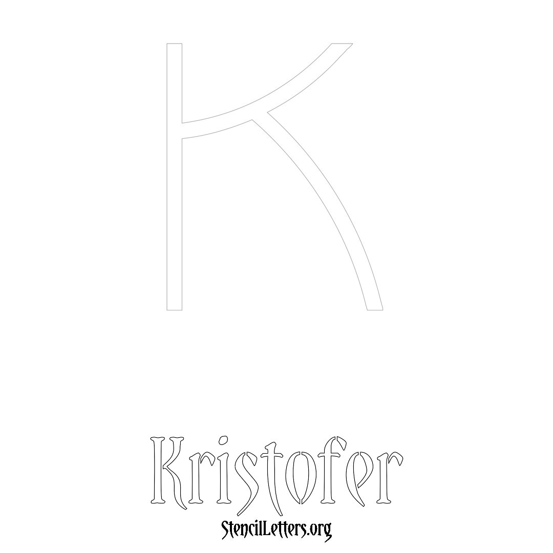 Kristofer printable name initial stencil in Simple Elegant Lettering