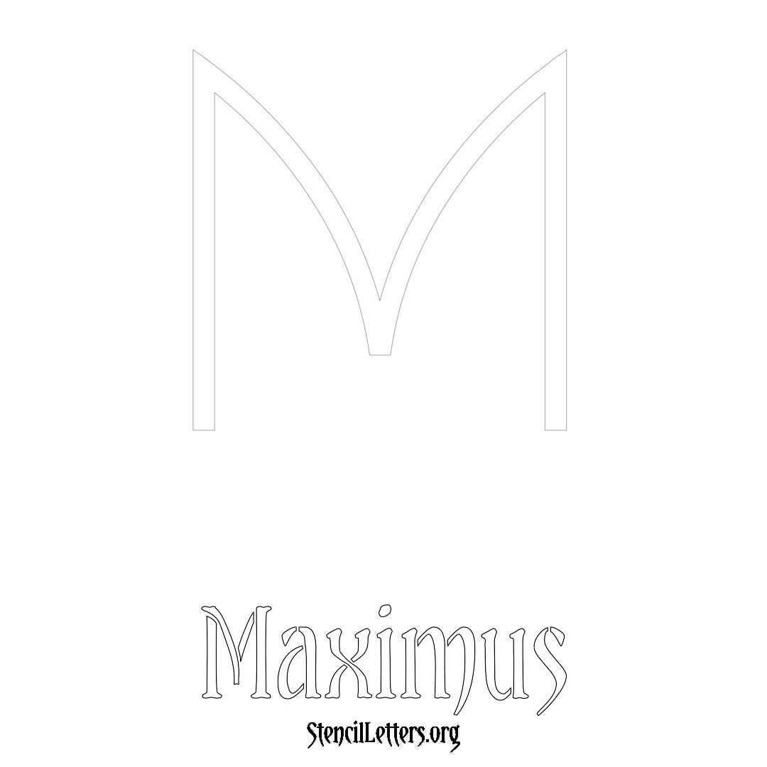 Maximus printable name initial stencil in Simple Elegant Lettering