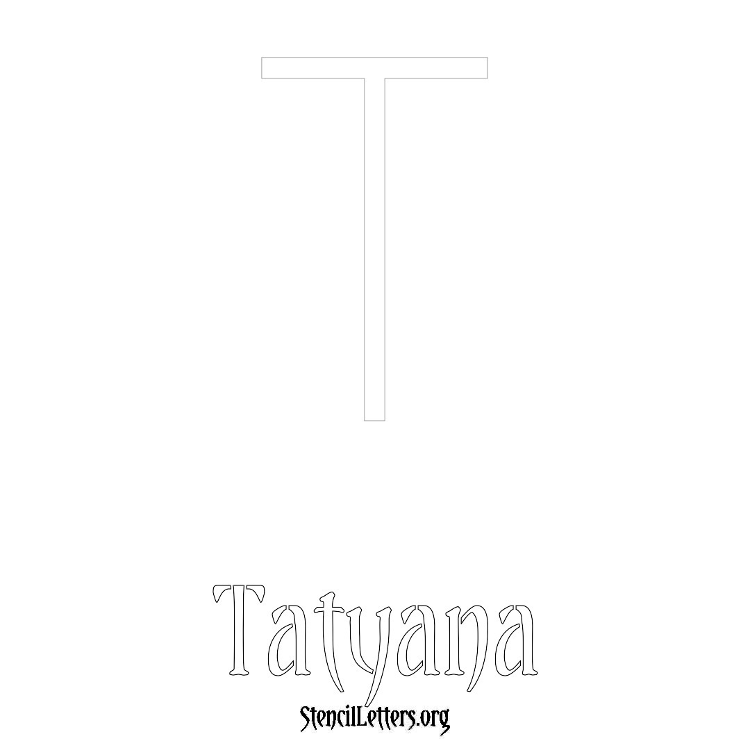 Tatyana printable name initial stencil in Simple Elegant Lettering