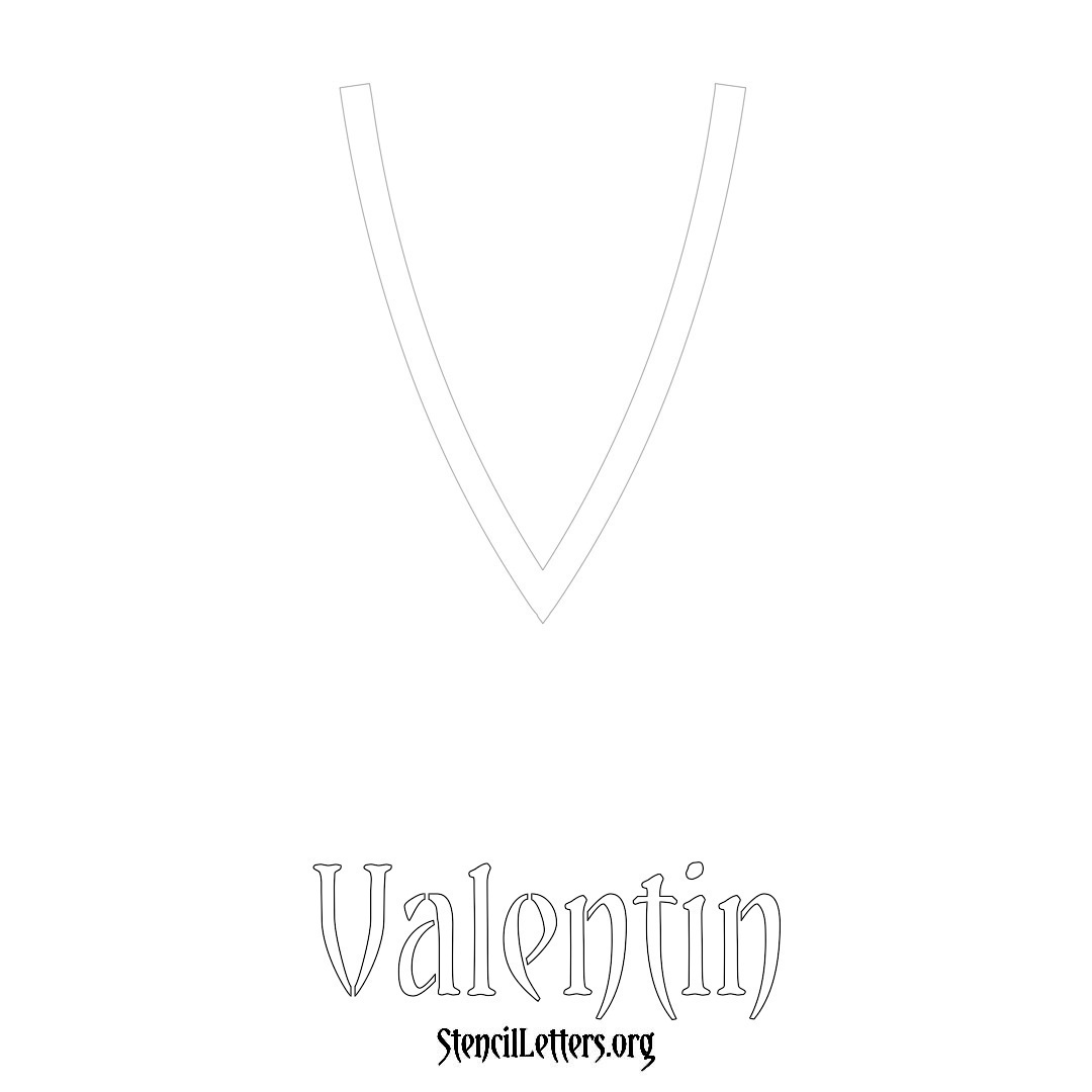 Valentin printable name initial stencil in Simple Elegant Lettering