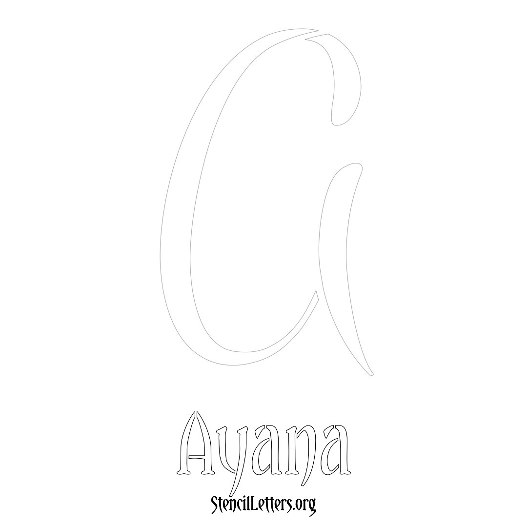 Ayana printable name initial stencil in Vintage Brush Lettering