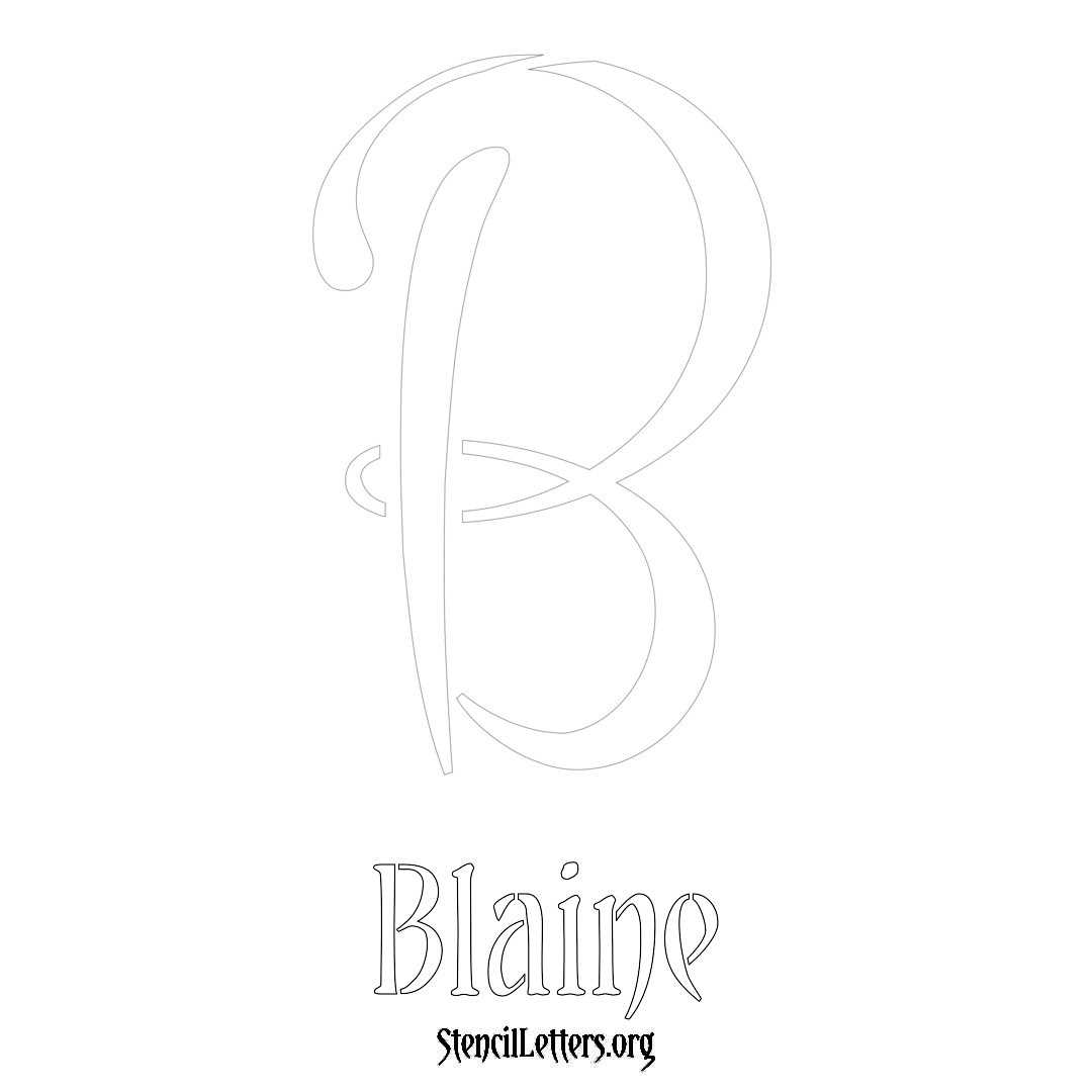 Blaine Free Printable Name Stencils with 6 Unique Typography Styles and ...
