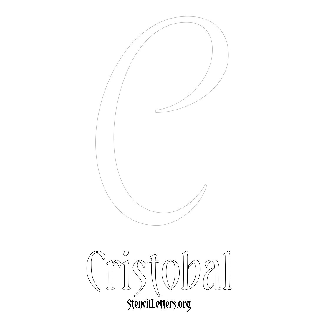 Cristobal printable name initial stencil in Vintage Brush Lettering