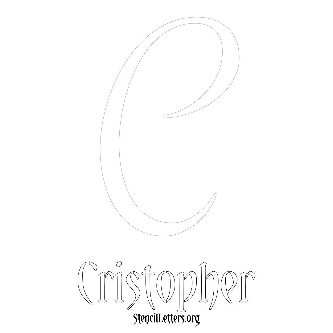 Cristopher printable name initial stencil in Vintage Brush Lettering