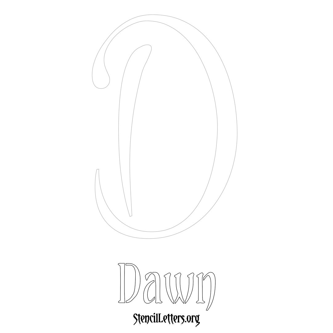 Dawn printable name initial stencil in Vintage Brush Lettering