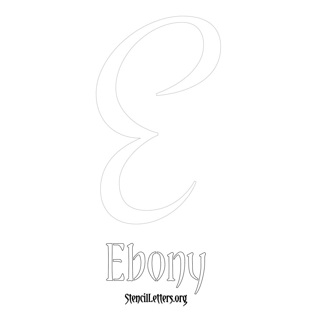 Ebony printable name initial stencil in Vintage Brush Lettering