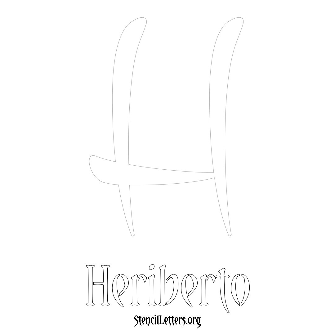 Heriberto printable name initial stencil in Vintage Brush Lettering