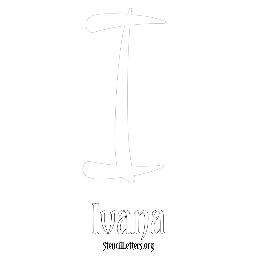 Ivana printable name initial stencil in Vintage Brush Lettering