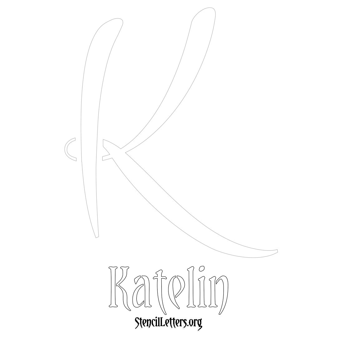 Katelin printable name initial stencil in Vintage Brush Lettering