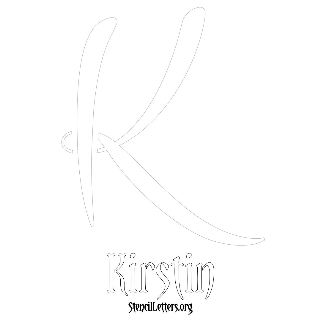 Kirstin printable name initial stencil in Vintage Brush Lettering