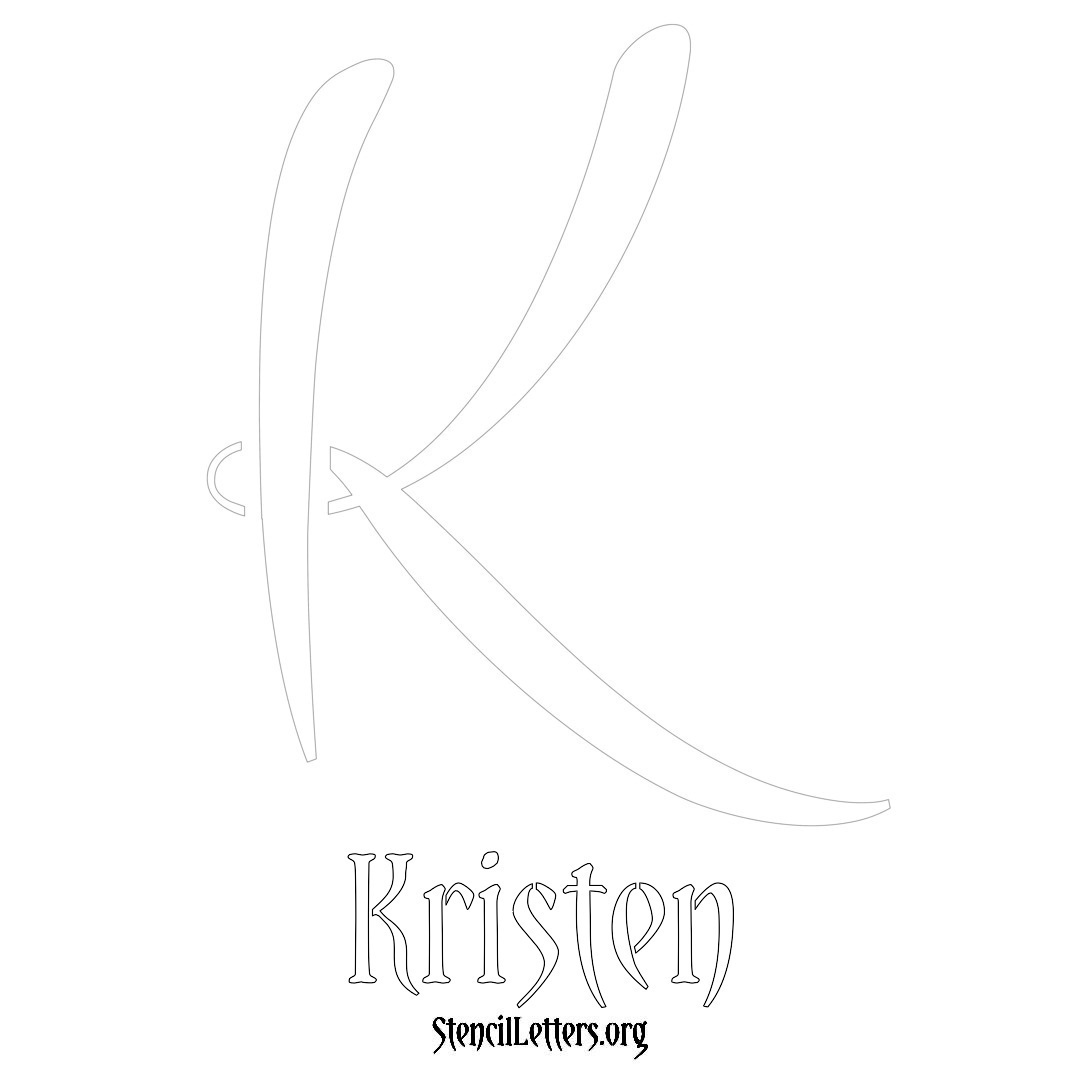 Kristen printable name initial stencil in Vintage Brush Lettering