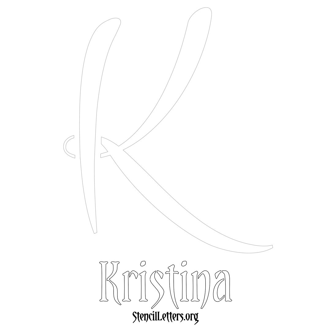 Kristina printable name initial stencil in Vintage Brush Lettering