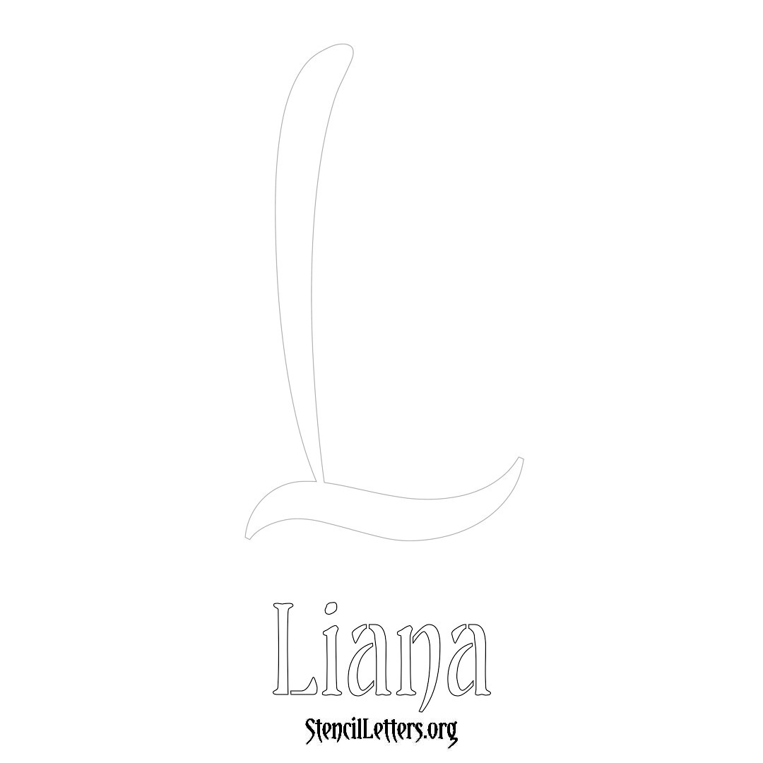 Liana printable name initial stencil in Vintage Brush Lettering