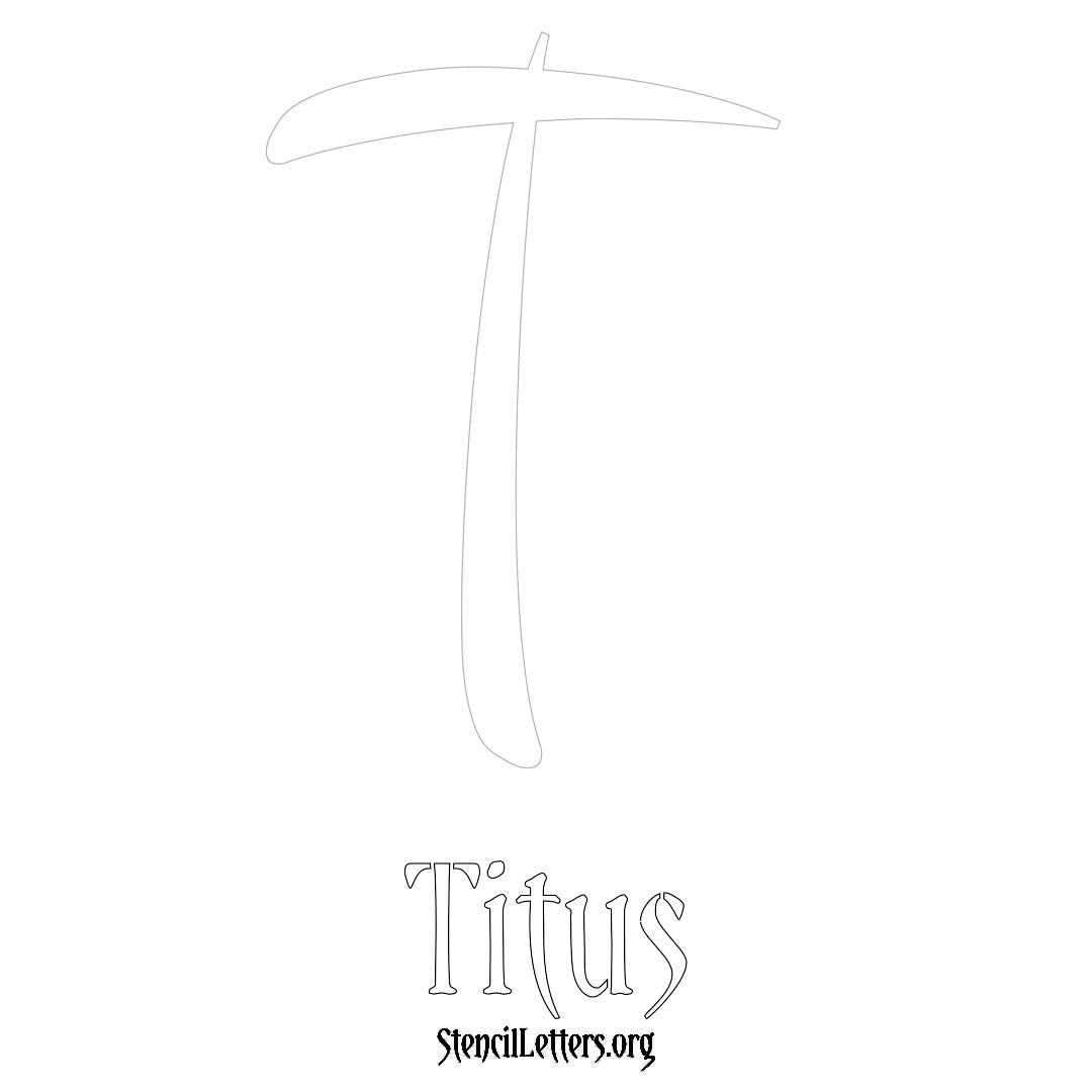 Titus printable name initial stencil in Vintage Brush Lettering