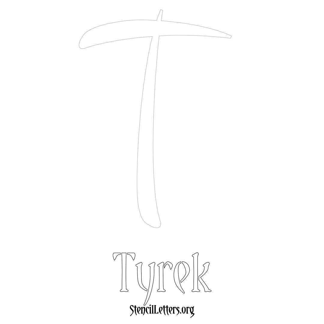 Tyrek printable name initial stencil in Vintage Brush Lettering