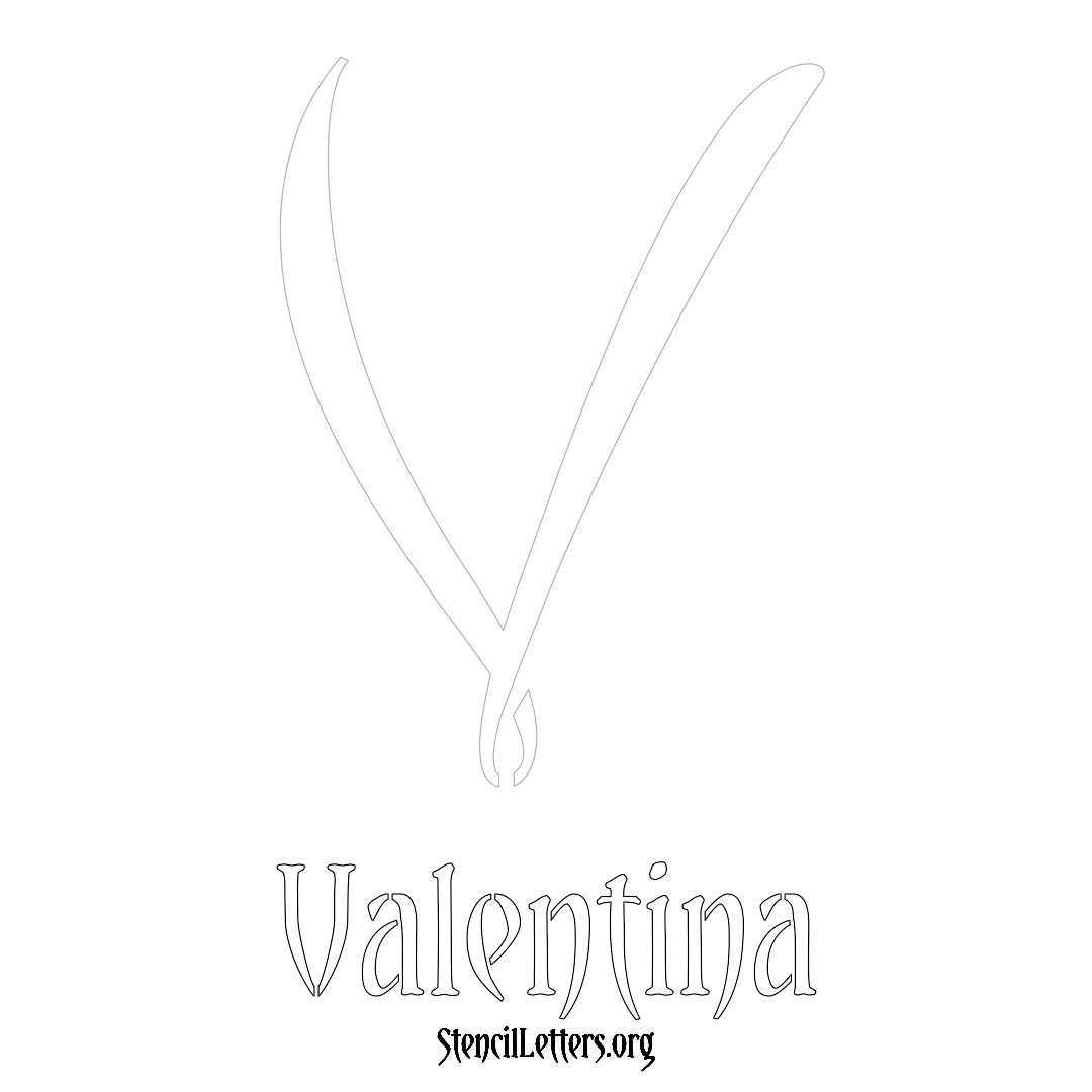Valentina printable name initial stencil in Vintage Brush Lettering