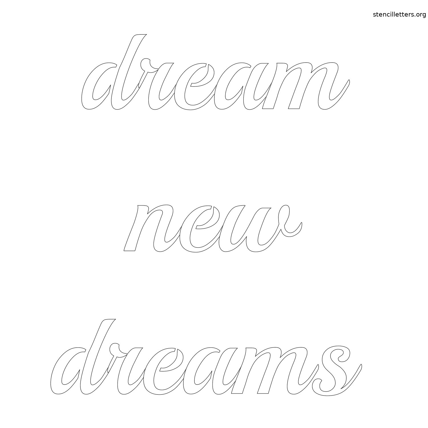 dream-new-dreams-quote-stencil-outline.jpg