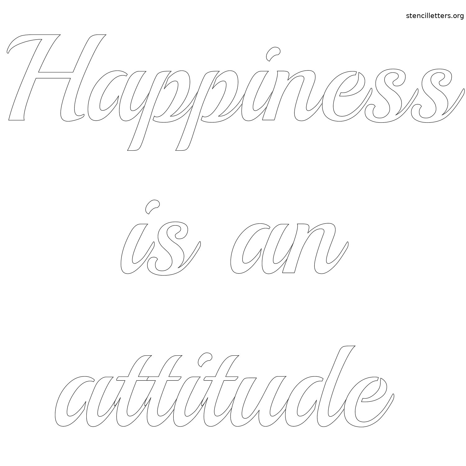 happiness-is-an-attitude-quote-stencil-outline.jpg